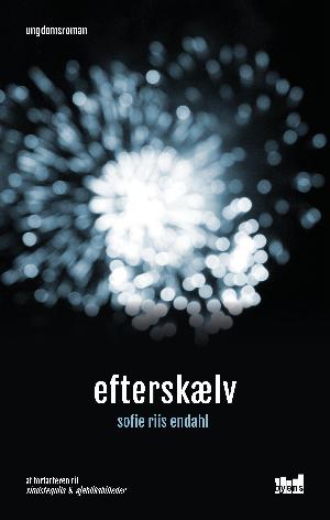 Efterskælv : ungdomsroman