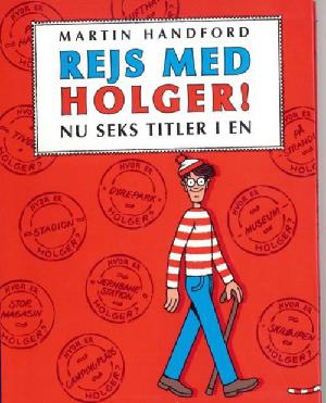 Rejs med Holger! Nu seks titler i en