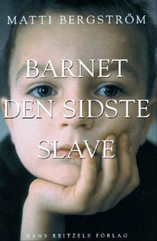 Barnet - den sidste slave