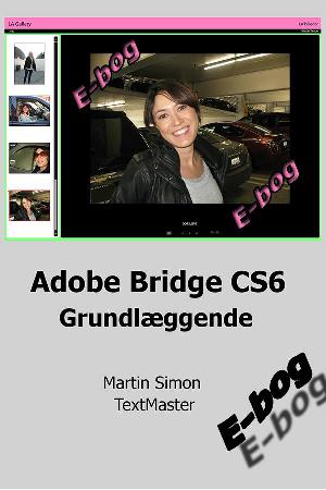 Adobe Bridge CS6 - grundlæggende
