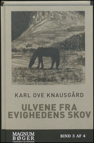 Ulvene fra evighedens skov. Bind 3