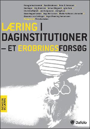 Læring i daginstitutioner - et erobringsforsøg