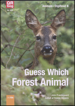 Guess which forest animal