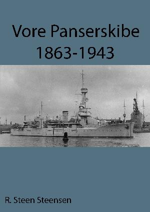 Vore panserskibe 1863-1943