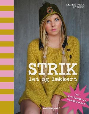 Strik : let og lækkert