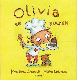 Olivia er sulten