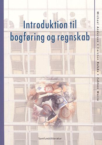 Introduktion til virksomhedens bogføring og regnskab