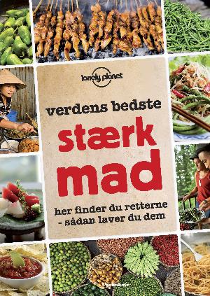 Verdens bedste stærk mad : her finder du retterne - sådan laver du dem