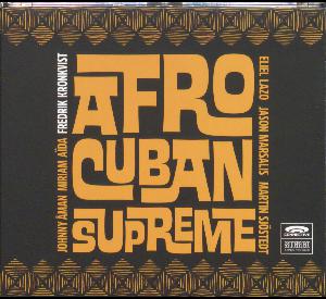 Afro Cuban supreme