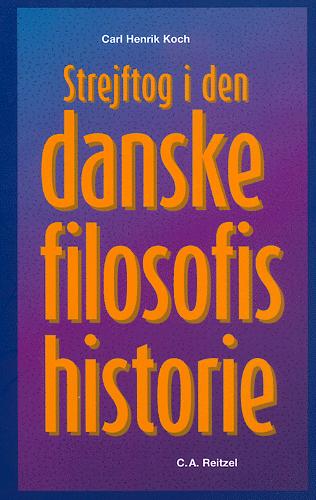 Strejftog i den danske filosofis historie