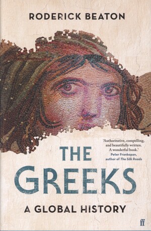 The Greeks : a global history