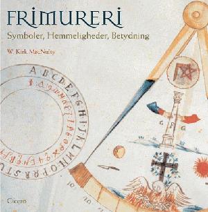 Frimureri : symboler, hemmeligheder, betydning