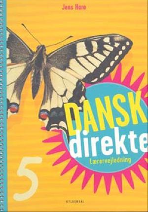 Dansk direkte 5 -- Lærervejledning