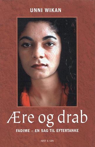 Ære og drab : Fadime - en sag til eftertanke