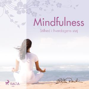 Mindfulness : stilhed i hverdagens støj