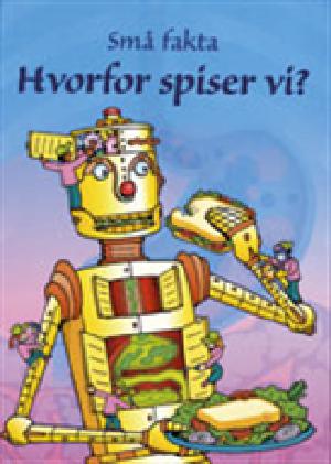 Hvorfor spiser vi?