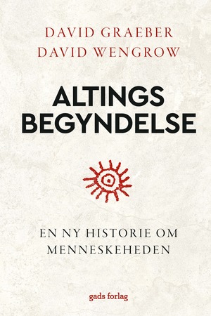 Altings begyndelse : en ny historie om menneskeheden