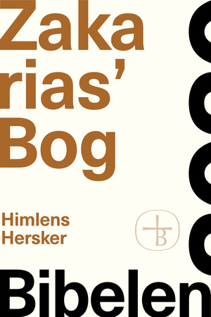 Himlens hersker : Zakarias' bog