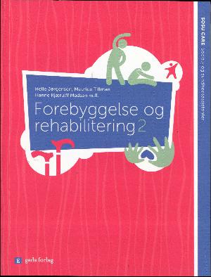 Forebyggelse og rehabilitering 2