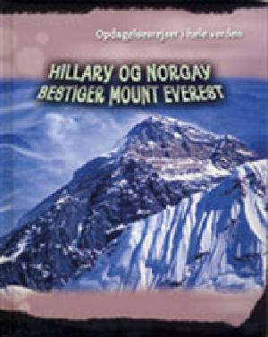 Hillary og Norgay bestiger Mount Everest