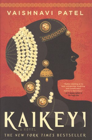 Kaikeyi : a novel