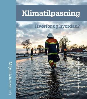 Klimatilpasning - hvorfor og hvordan?