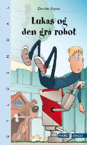 Lukas og den grå robot