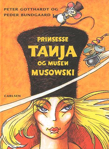 Prinsesse Tanja og musen Musowski