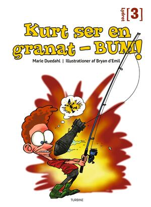 Kurt ser en granat - bum!