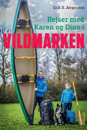 Rejser med Karen og Dino i vildmarken