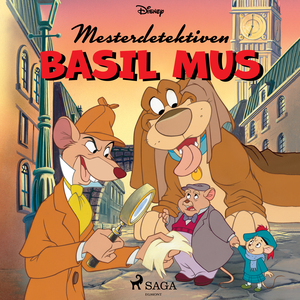 Disneys mesterdetektiven Basil Mus