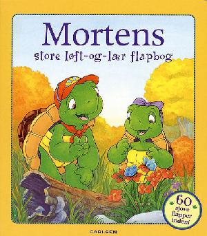 Mortens store løft-og-lær flapbog