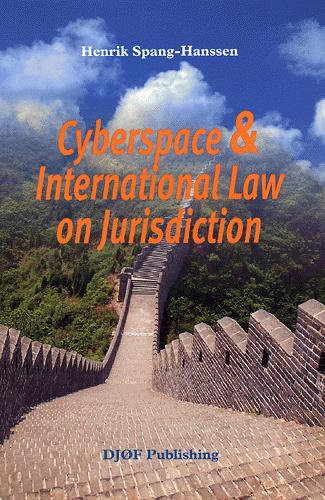 Cyperspace & international law on jurisdiction : possibilities of dividing cyperspace into jurisdictions with help of filters and firewall software