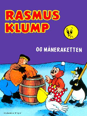 Rasmus Klump og måneraketten samt 7 andre historier
