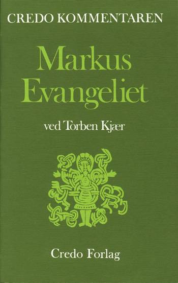 Markus-evangeliet : en indledning og fortolkning