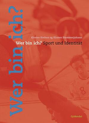Wer bin ich? : Sport und Identität