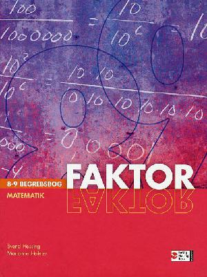 Faktor matematik. 8-9 - begrebsbog