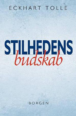 Stilhedens budskab