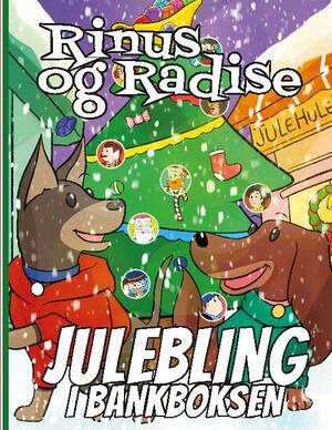 Rinus og Radise - julebling i bankboksen