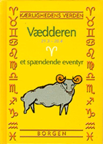 Vædderen - et spændende eventyr : 21.3.-20.4.