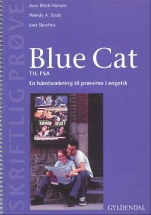 Blue cat -- En håndsrækning til prøverne i engelsk
