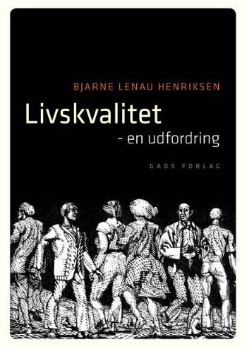 Livskvalitet : en udfordring