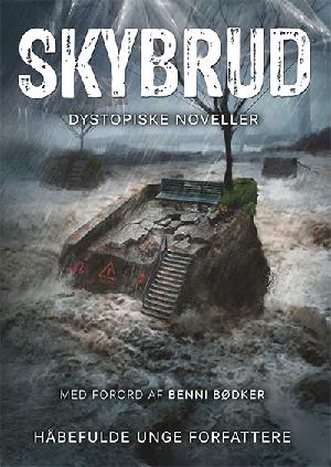 Skybrud : dystopiske noveller