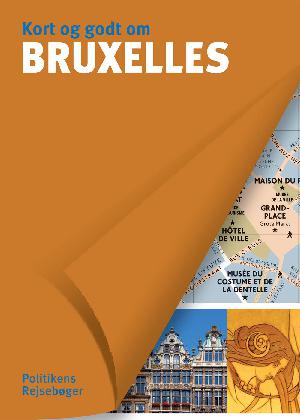 Kort og godt om Bruxelles