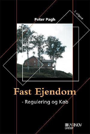 Fast ejendom : regulering og køb