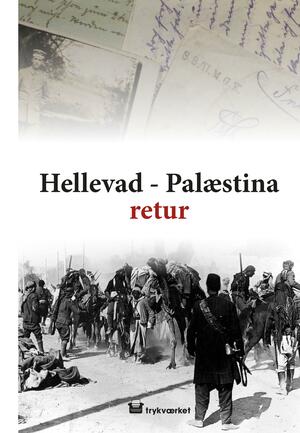 Hellevad-Palæstina retur