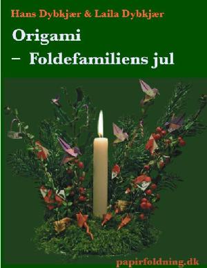 Origami - foldernes julekalender