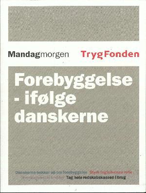 Forebyggelse - ifølge danskerne