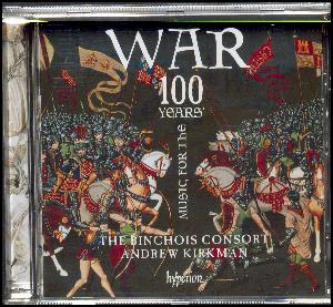 Music for the 100 years' war