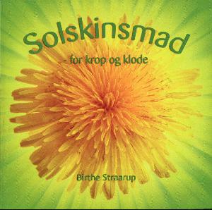 Solskinsmad : for krop og klode